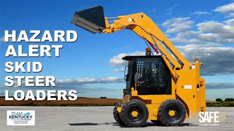 skid steer safety hazards|easiest skid steer to operate.